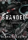 Branded (The Collection #4)