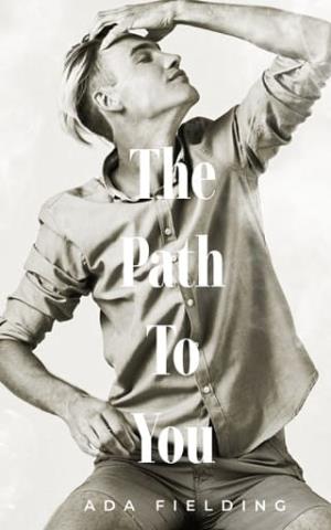 The Path to You (Dark Fables Retold #1)