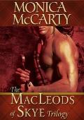 The MacLeods of Skye Trilogy
