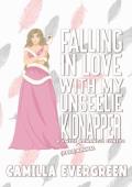 Falling in Love with My Unseelie Kidnapper (That’s (Para)Normal #6)