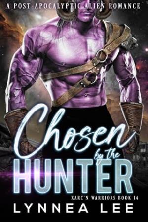 Chosen By the Hunter (Xarc’n Warriors #14)