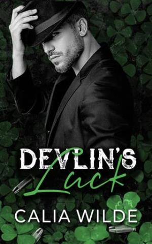 Devlin’s Luck (Sinister Legacy Duet #2)