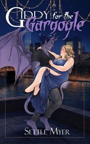 Giddy for the Gargoyle (Manhattan Monsters #3)