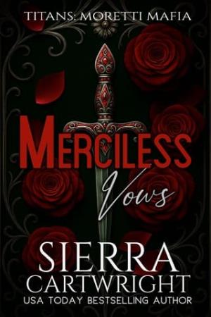 Merciless Vows (Titans: Moretti Mafia #3)