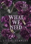 What We Need (Wishbone Tattoos #2)