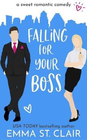 Falling for Your Boss (Love Clichés Sweet RomCom #2)