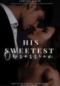 HIS SWEETEST OBSESSION 