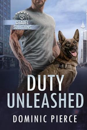 Duty Unleashed (Citadel Soultions #4)