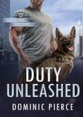 Duty Unleashed (Citadel Soultions #4)