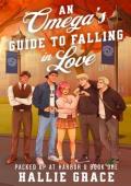 An Omega’s Guide to Falling in Love (Packed Up at Harbor U #1)