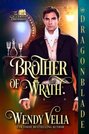 Brother of Wrath (The Blackwood Brotherhood #3)