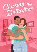Chasing The Butterflies (The Glendale #3)