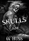 Skulls and Lace (Book of Legion: Badlands MC #5)