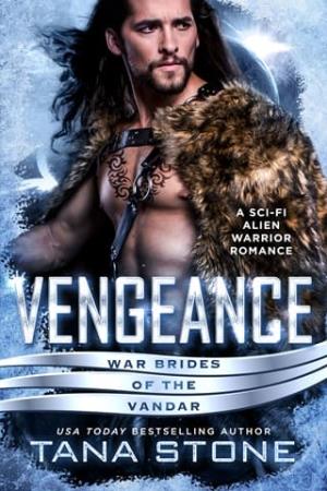 Vengeance (War Brides of the Vandar #2)