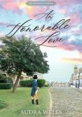 An Honorable Love (The Gentlemen’s Gamble #6)
