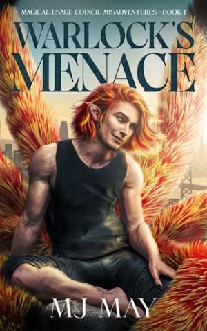 Warlock’s Menace (Magical Usage Council Misadventures #1)
