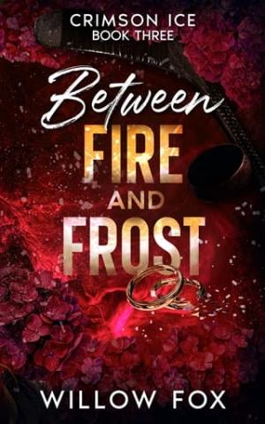 Between Fire and Frost (Crimson Ice #3)