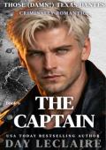 The Captain (Those (Damn!) Texas Dantes #6)
