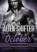 An Alien Shifter for October (Alien Abduction of the Month #11)