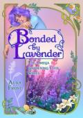 Bonded By Lavender (Omega Gardening Club #1)