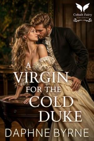 A Virgin for the Cold Duke (Dukes of Surrender #2)