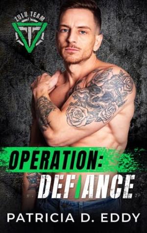 Operation: Defiance (Hidden Agenda: Zulu Team #1)