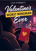 Valentine's Worst Wingman