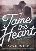 Tame the Heart (Runaway Ranch #1)