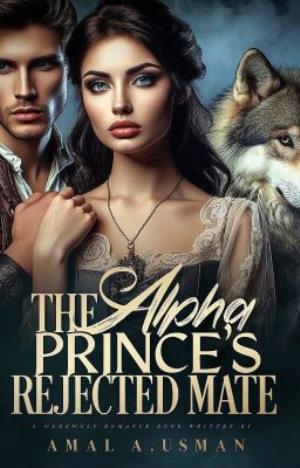 The Alpha Prince's Rejected Mate