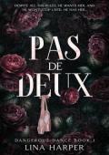 Pas de Deux (Dangerous Dance #1)