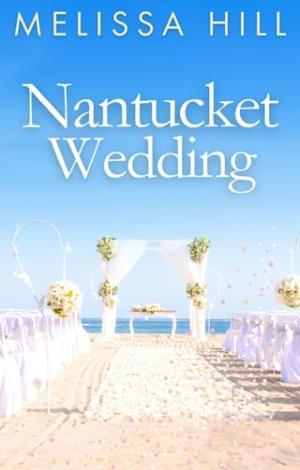 Nantucket Wedding (Nantucket #5)