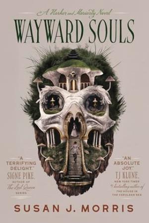 Wayward Souls (Harker & Moriarty #2)