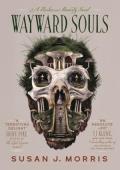 Wayward Souls (Harker & Moriarty #2)