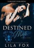 Destined Mate (Carnal Lust #5)