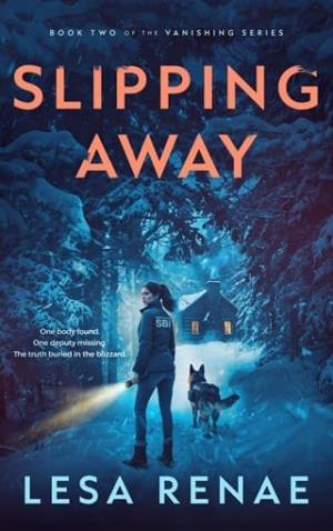 Slipping Away (The Vanishing #2)