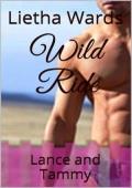 Wild Ride: Lance and Tammy (Wild #6)