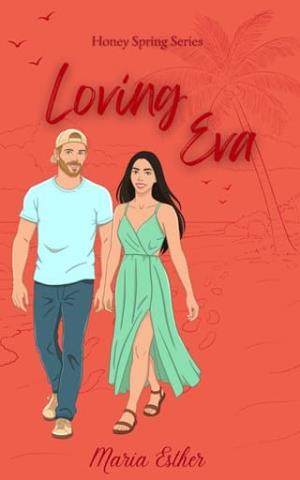 Loving Eva (Honey Springs #3)