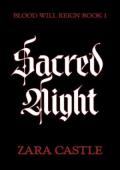 Sacred Night (Blood Will Reign #1)