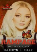 Rampage: Explosion (Death Dwellers Legacy Generation #9)