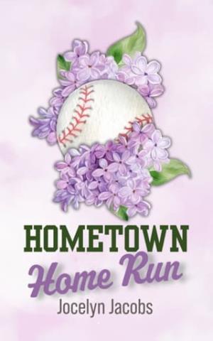 Hometown Home Run (Hearts on the Sidelines #2)
