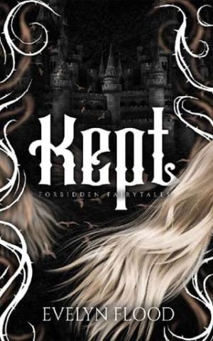 Kept (Forbidden Fairytales #1)
