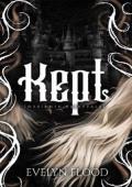 Kept (Forbidden Fairytales #1)