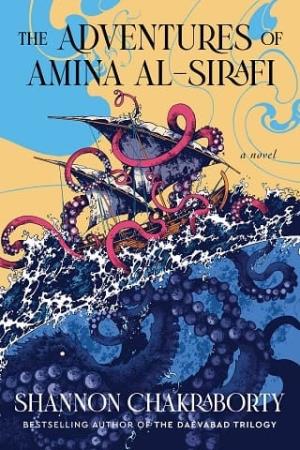 The Adventures of Amina Al-Sirafi (Amina al-Sirafi Adventures #1)