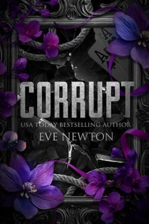 Corrupt (Kings of St. Augustine’s #1)