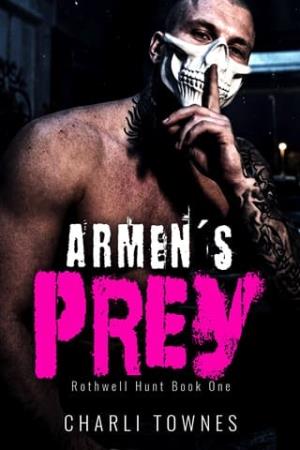 Armen’s Prey (Rothwell Masked Hunt #1)