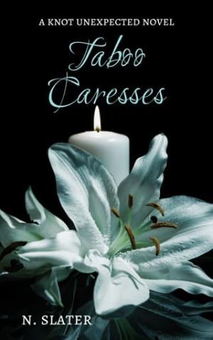 Taboo Caresses (Knot Unexpected #3)