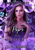 Pops of Violet, Part Two (Bubbly Duet #2)