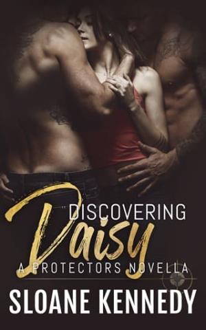 Discovering Daisy (The Protectors)