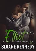 Protecting Elliot (The Protectors)