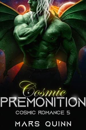 Cosmic Premonition (Cosmic Romances #5)